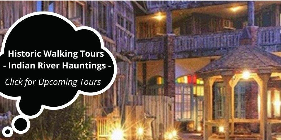 SEBASTIAN HISTORICAL & GHOST WALKING TOUR - Friday, March 27th, 7 to 9pm -- Click for info